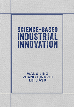 Hardcover Science-Based Industrial Innovation Book