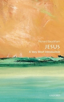 Jesus: A Very Short Introduction - Book  of the Oxford's Very Short Introductions series