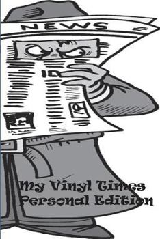 Paperback My Vinyl Times Personal Edition Book