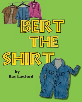 Paperback Bert the Shirt Book
