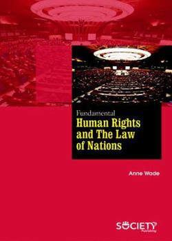 Hardcover Fundamental Human Rights and the Law of Nations Book