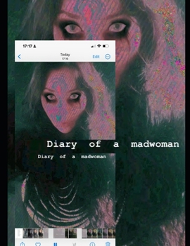 Diary of a Mad Woman