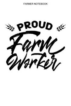 Farmer Notebook: Dot Grid Interior | 100 Pages | Farming Logbook Farm Journal