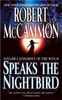 Mass Market Paperback Speaks the Nightbird: Judgment of the Witch Volume I Book