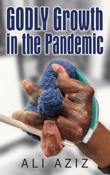 Hardcover GODLY Growth In The Pandemic Book