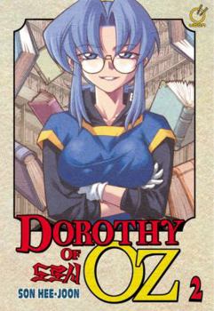 Dorothy Of Oz Volume 2 (Dorothy of Oz) - Book #2 of the Dorothy of Oz