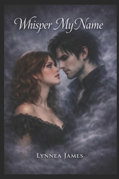 Paperback Whisper My Name Book
