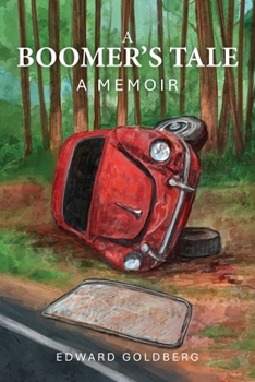 Paperback A Boomer's Tale: A Memoir Book