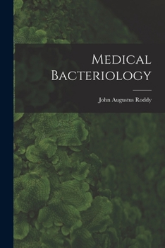 Medical Bacteriology...
