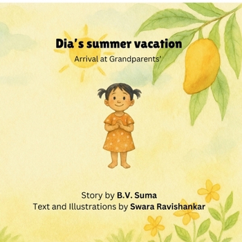 Dia's summer vacation: Arrival at Grandparents"