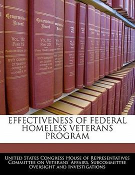 Paperback Effectiveness of Federal Homeless Veterans Program Book