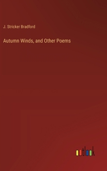 Hardcover Autumn Winds, and Other Poems Book