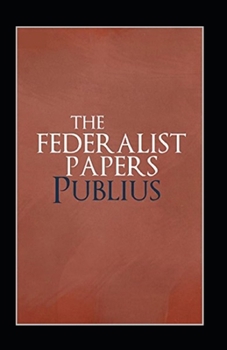 Paperback The Federalist Papers Annotated Book
