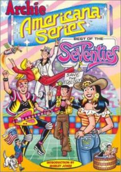 Archie Americana Series : Best of the Seventies - Book #7 of the Archie Americana