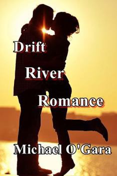 Paperback Drift River Romance Book