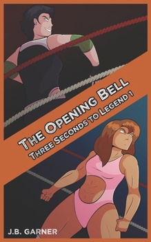 Paperback The Opening Bell: A Wrestling Romance Book