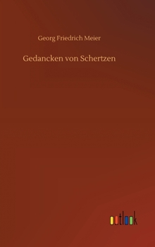 Hardcover Gedancken von Schertzen [German] Book