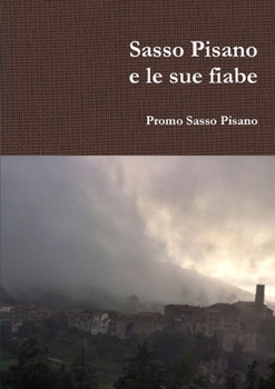 Paperback Sasso Pisano e le sue fiabe [Italian] Book