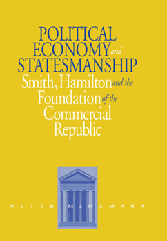 Hardcover Political Economy and Statesmanship Book