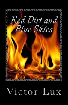 Paperback Red Dirt and Blue Skies Book