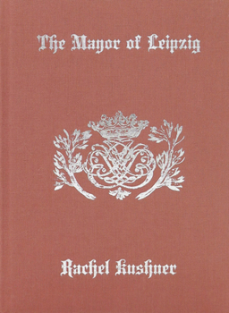 Hardcover The Mayor of Leipzig Book