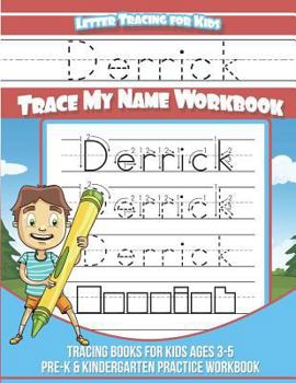 Paperback Derrick Letter Tracing for Kids Trace my Name Workbook: Tracing Books for Kids ages 3 - 5 Pre-K & Kindergarten Practice Workbook Book