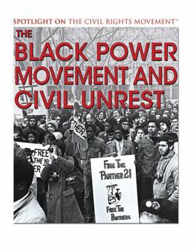 Paperback The Black Power Movement and Civil Unrest Book