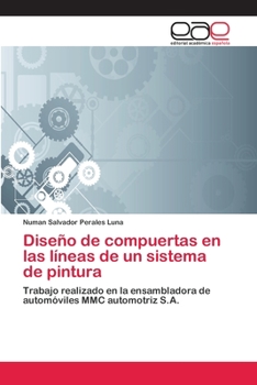 Paperback Diseño de compuertas en las líneas de un sistema de pintura [Spanish] Book