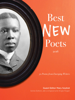 Best New Poets 2016: 50 Poems from Emerging Writers - Book  of the Best New Poets