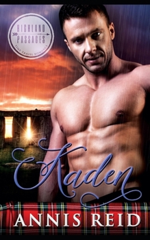 Paperback Kaden: A Clean Time Travel Highland Romance Book