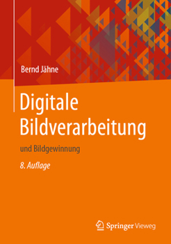 Hardcover Digitale Bildverarbeitung: Und Bildgewinnung [German] Book