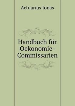 Paperback Handbuch f?r Oekonomie-Commissarien [German] Book