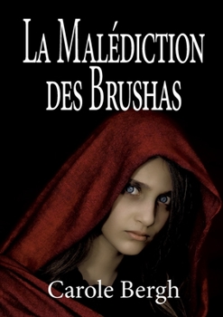 Paperback La Malédiction des Brushas [French] Book