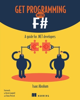 Paperback Get Programming with F#: A Guide for .Net Developers Book