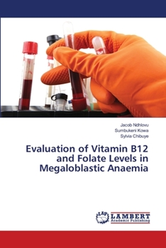 Paperback Evaluation of Vitamin B12 and Folate Levels in Megaloblastic Anaemia Book