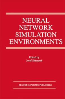 Hardcover Neural Network Simulation Environments Book