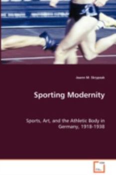 Paperback Sporting Modernity Book