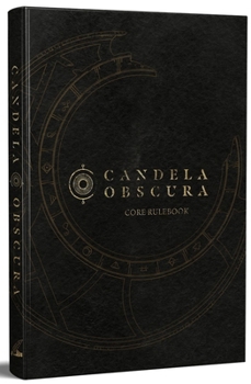 Hardcover Candela Obscura Core Rulebook Book