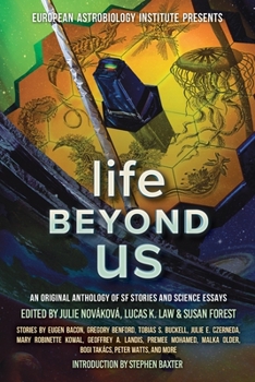 Paperback Life Beyond Us: An Original Anthology of SF Stories and Science Essays Book