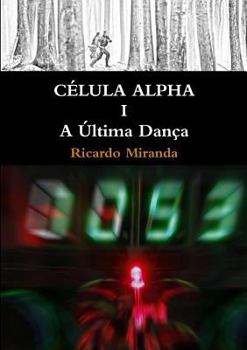 Paperback Célula Alpha I [Portuguese] Book