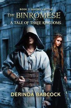 Paperback The Binromese: A Tale of Three Kingdoms, Book 3 (2nd edition) Book