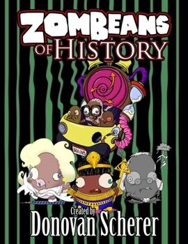 Paperback ZomBeans of History Book