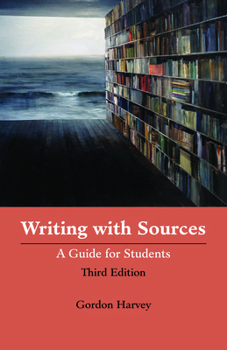Paperback Writing with Sources: A Guide for Students Book
