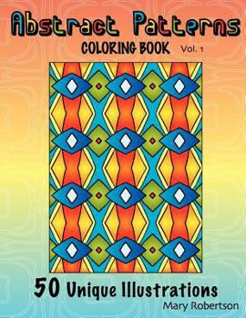 Paperback Abstract Patterns Coloring Book: 50 Unique Illustrations Book