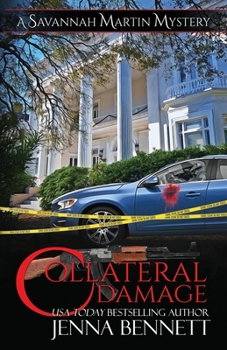 Paperback Collateral Damage: A Savannah Martin Novel Book