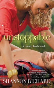 Unstoppable - Book #3 of the Country Roads