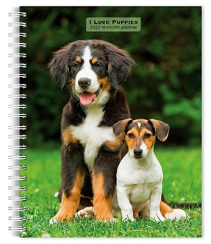 I Love Puppies 2027 6 X 7.75 Inch Spiral-Bound Wire-O Weekly Engagement Planner Calendar New Full-Color Image Every Week