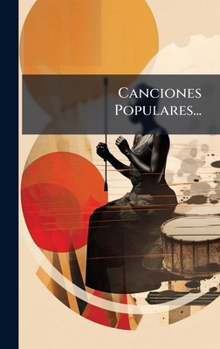Hardcover Canciones Populares... [Spanish] Book