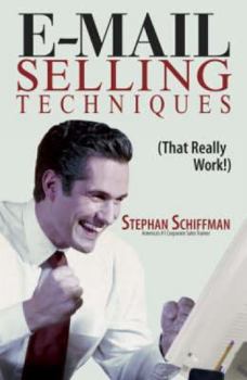 Paperback E-mail Selling Techniques: That Really Work! Book