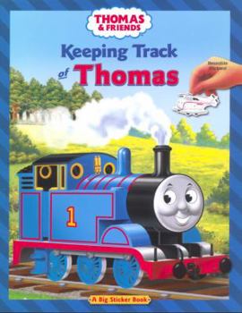 Keeping Track of Thomas (Reusable Sticker Book) - Book  of the Thomas and Friends